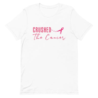 CRUSHED THE CANCER WOMEN'S T-SHIRT- PINK FONT White S 