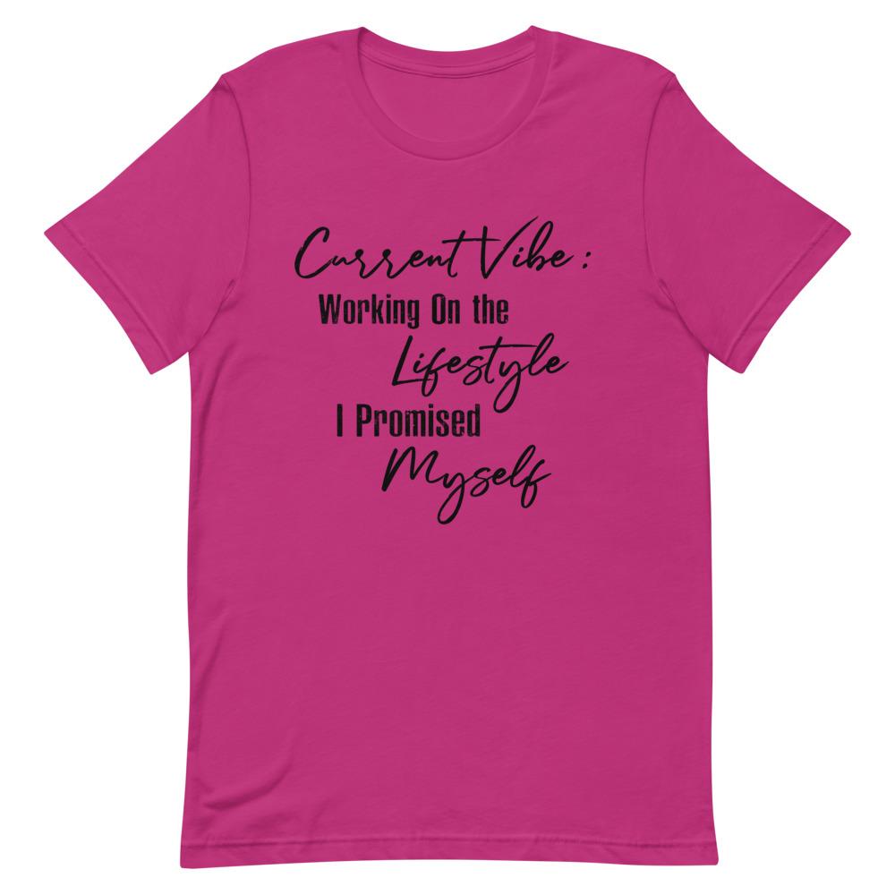 Current Vibe: Working on the Lifestyle Women's T-Shirt- Black Font Berry S 