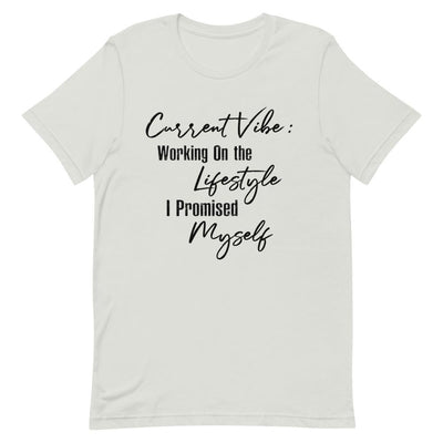 Current Vibe: Working on the Lifestyle Women's T-Shirt- Black Font Silver S 