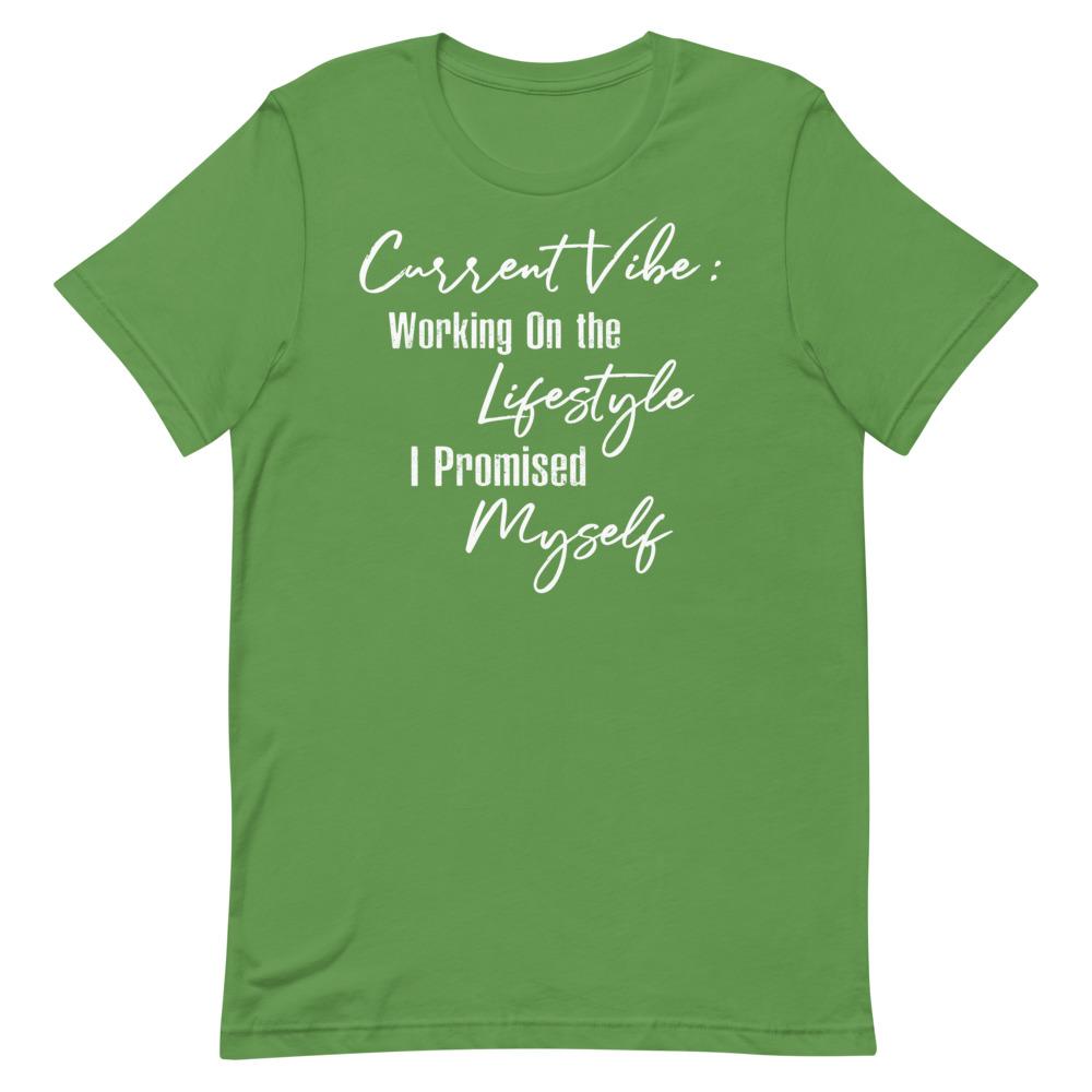 Current Vibe: Working on the Lifestyle Women's T-Shirt- White Font Leaf S 