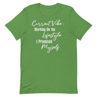 Current Vibe: Working on the Lifestyle Women's T-Shirt- White Font Leaf S 