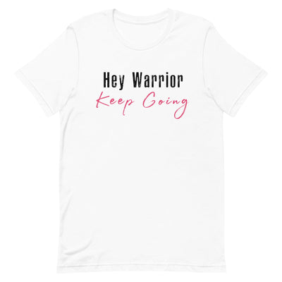 HEY WARRIOR KEEP GOING WOMEN'S T-SHIRT- BLACK AND PINK FONT White S 