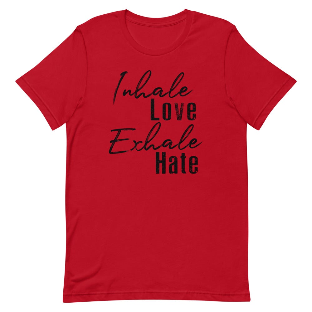 INHALE LOVE EXHALE HATE WOMEN'S T-SHIRT (BLACK FONT) Red S 