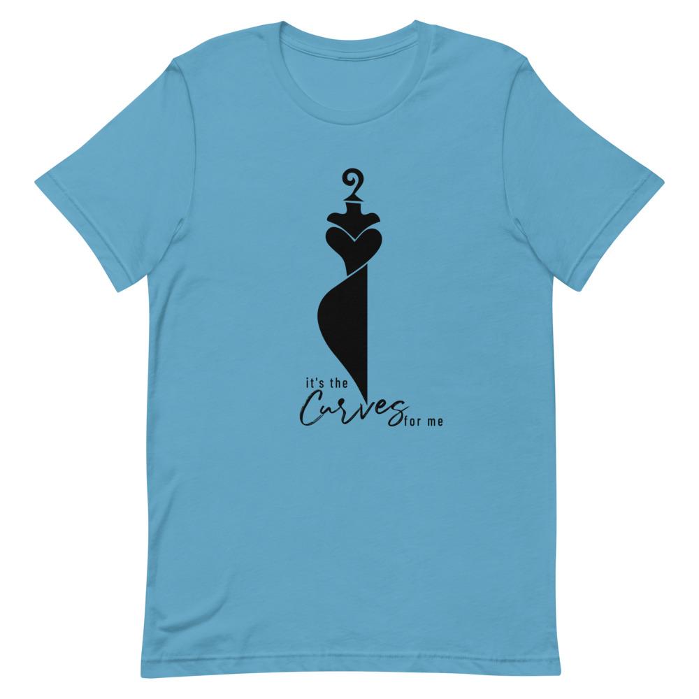 It's the Curves for Me Short-Sleeve Unisex T-Shirt Ocean Blue M 