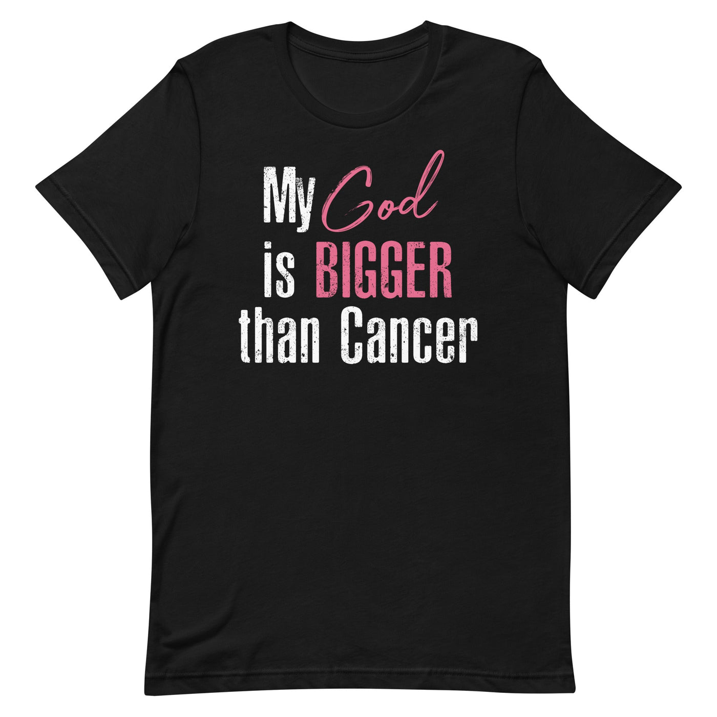 MY GOD IS BIGGER THAN CANCER WOMEN'S SHIRT - WHITE AND PINK FONT Black S 