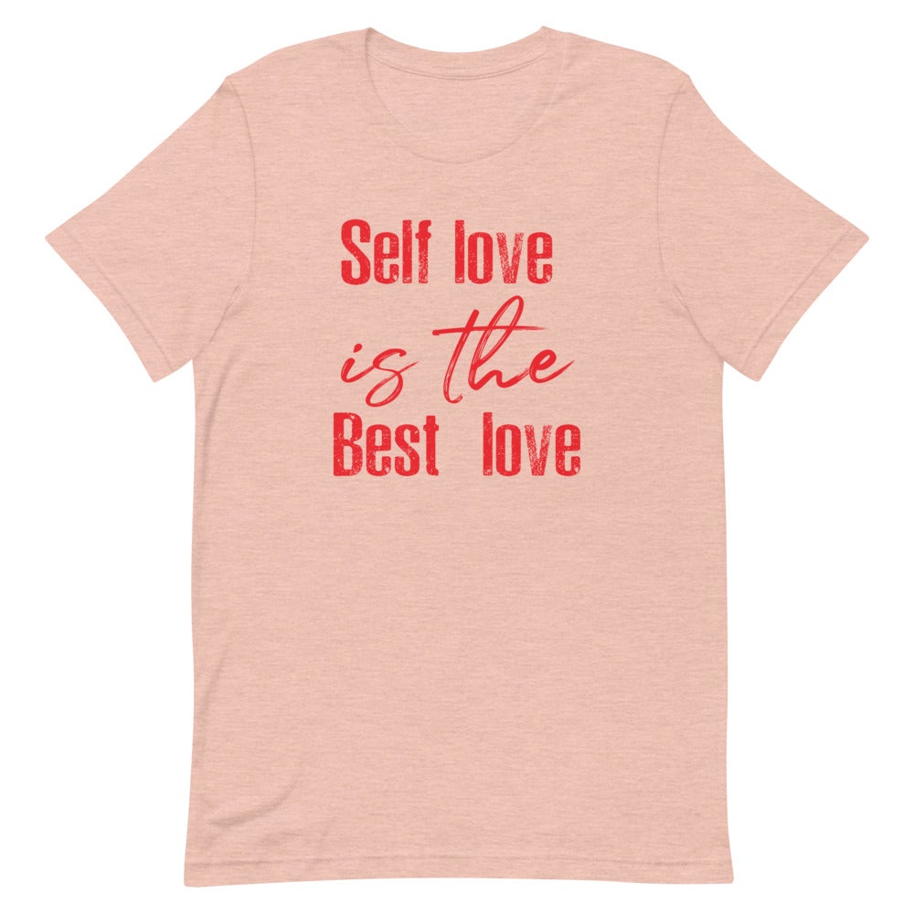 SELF LOVE IS THE BEST LOVE WOMEN'S T- SHIRT (RED FONT) Heather Prism Peach S 