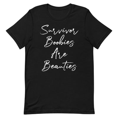 SURVIVOR BOOBIES ARE BEAUTIES WOMEN'S SHIRT - WHITE FONT Black S 
