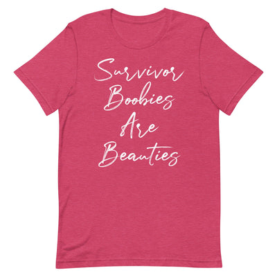 SURVIVOR BOOBIES ARE BEAUTIES WOMEN'S SHIRT - WHITE FONT Heather Raspberry S 