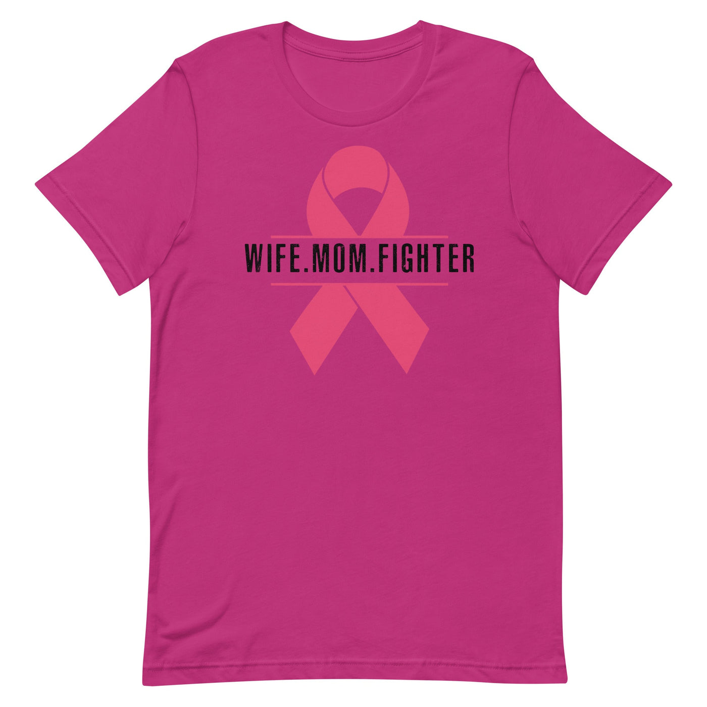 WIFE. MOM. FIGHTER - WOMEN'S T-SHIRT- BLACK FONT Berry S 