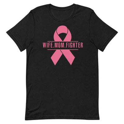 WIFE. MOM. FIGHTER WOMEN'S T-SHIRT- PINK FONT Black Heather S 